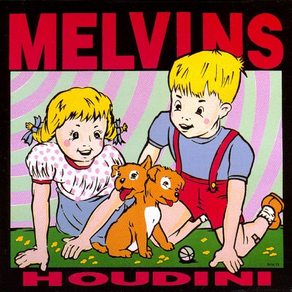 [Bild: 600px-Melvins-houdini.jpg]