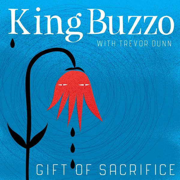 King Buzzo - Gift Of Sacrifice cover art
